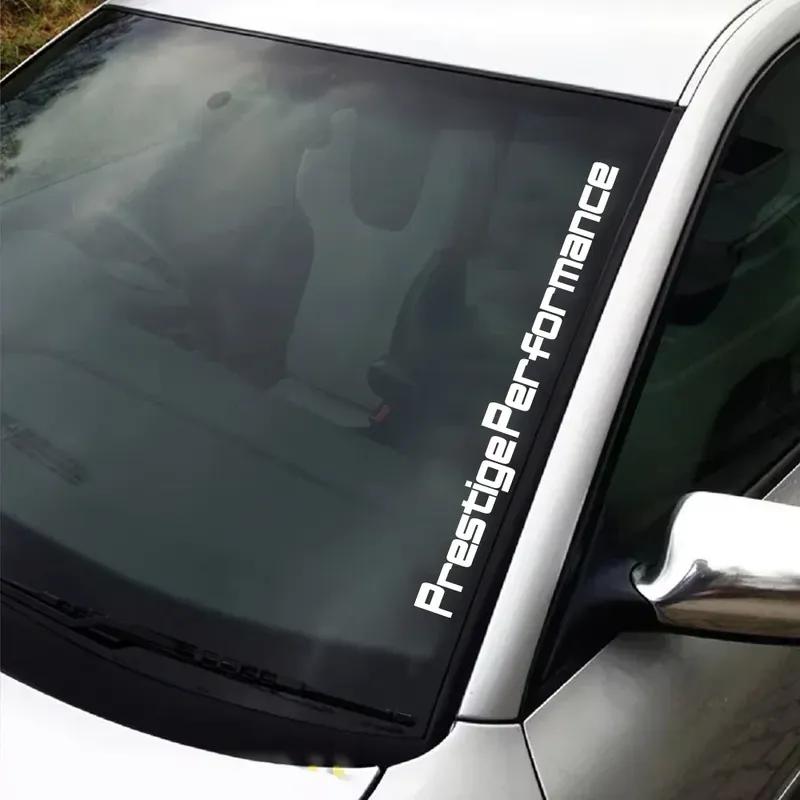 Creative Prestige Performance Slogan Car Front Windshield Sticker Car Front Rear Window Door Vinyl Decal Auto Decor Accessories