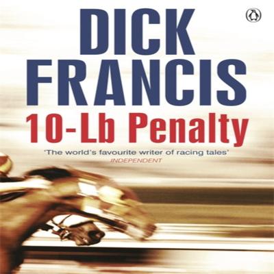 10Lb Penalty by Dick Francis Paperback Book 9781405916851