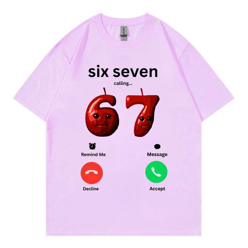 67 ruft Lustiger Meme T-Shirt für Männer Frauen Hohe Qualität Mode Oversized T-Shirts Sommer Freizeit Baumwolle Kurzarm T-Shirts