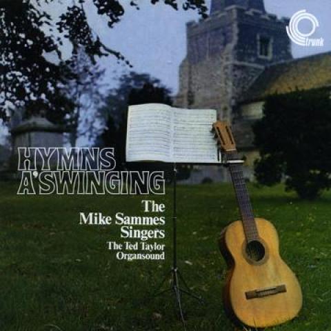 

CD MIKE SAMMES THE MIKE SAMMES SINGE Hymns ASwinging JJBH031CD Trunk 2009 UK World Music