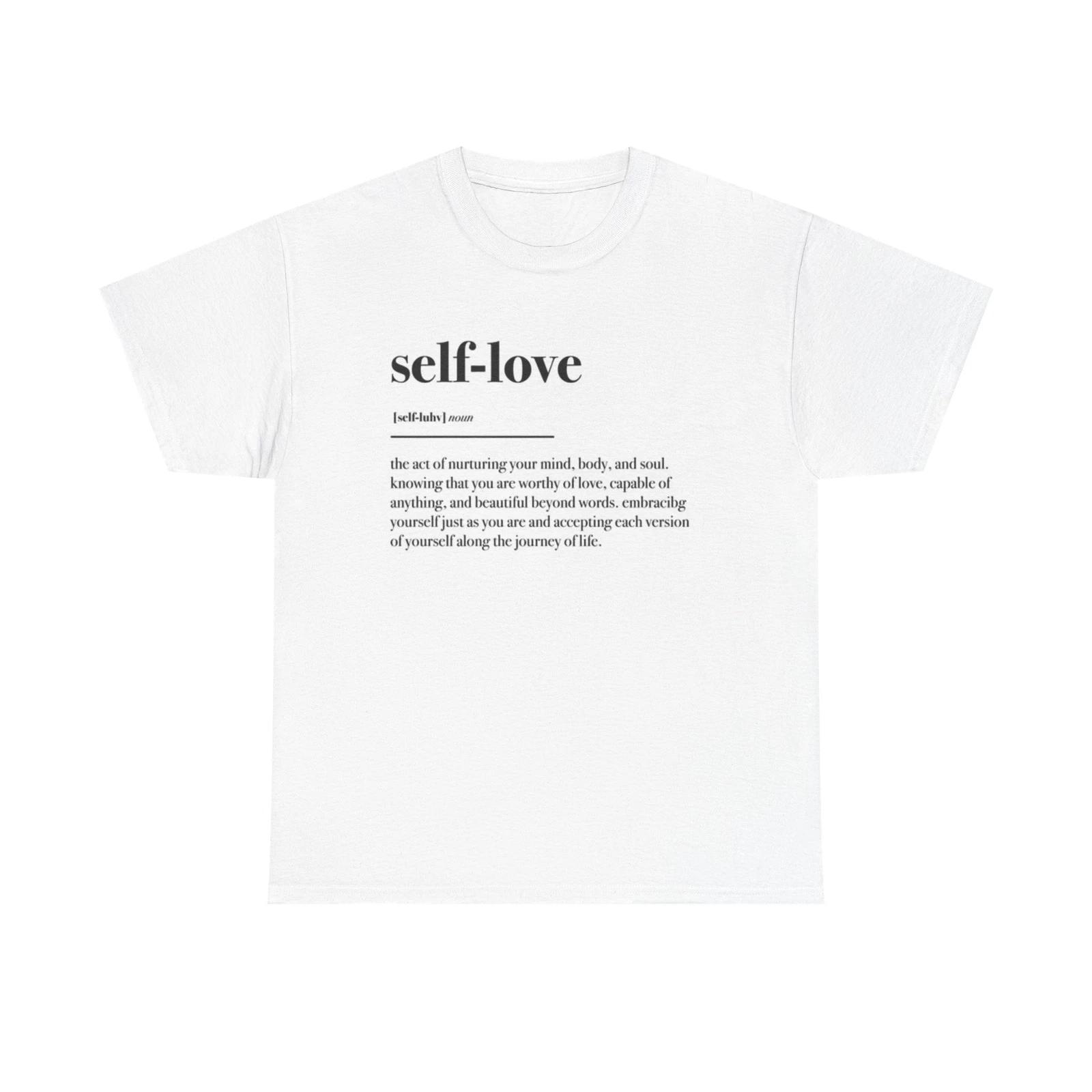 Men s and Women s T-shirts Self Love Graphic XXL
