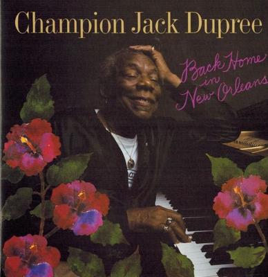 CD CHAMPION JACK DUPREE - Back home in New Orleans CD5007 Pinorrekk Recor 1991 Japan Soul/Funk Gebraucht