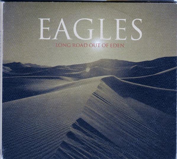 CD EAGLES Long Road Out Of Eden 9826845002 Eagles Recordin 2007 Канада Рок Б/у