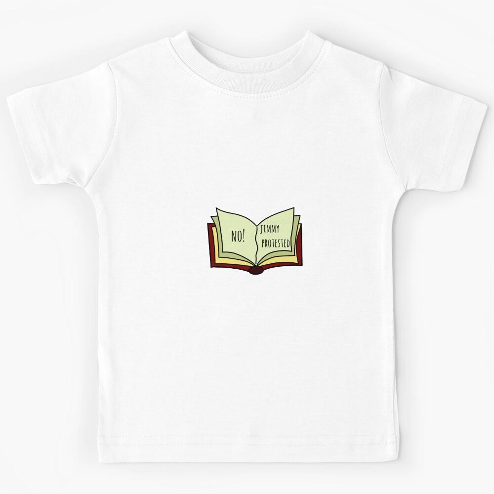 No! Jimmy Protested - Iconic Quote by Louis Tomlinsom Kids T-Shirt 100