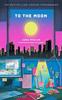 To the Moon by Jang Ryujin Paperback Book 9781526682017