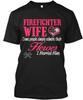 Firefighter Wife - Some People Simply Admire T Shirt Made In USA S-5XL