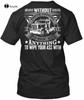 Trucker Without Truck Driver Premium Tee Tshirt Cotton Crew Neck Short Sleeve Animeshirts For Unisex