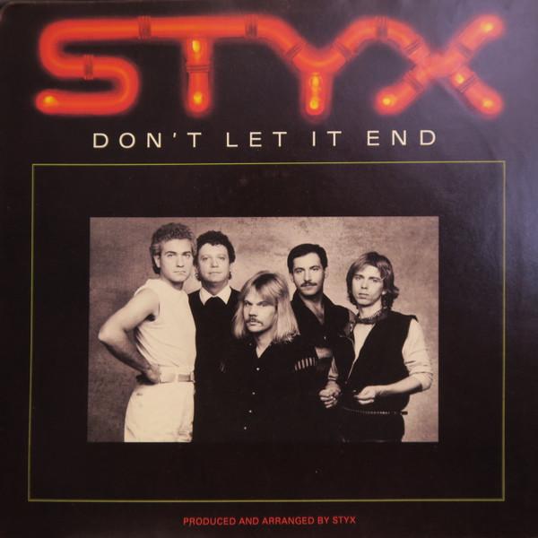 

7inch Record STYX Dont Let It End AM2543 AM Records 1983 Canada Rock Used
