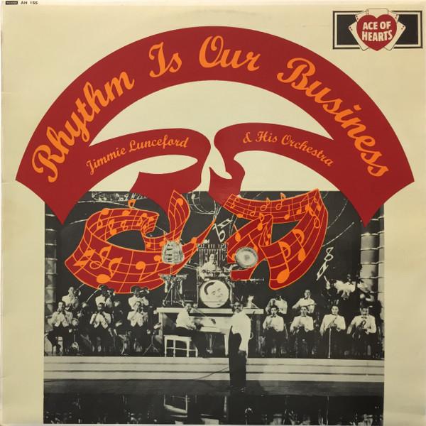 LP Record JIMMIE LUNCEFORD & HIS ORCHESTRA - Rhythm Is Our Business AH155 ACE OF HEART 1967 UK Jazz Used