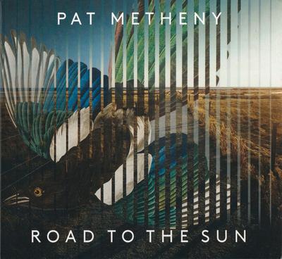 CD PAT METHENY - Road To The Sun 538639322 Modern Recordin 2021 Europe Jazz Used
