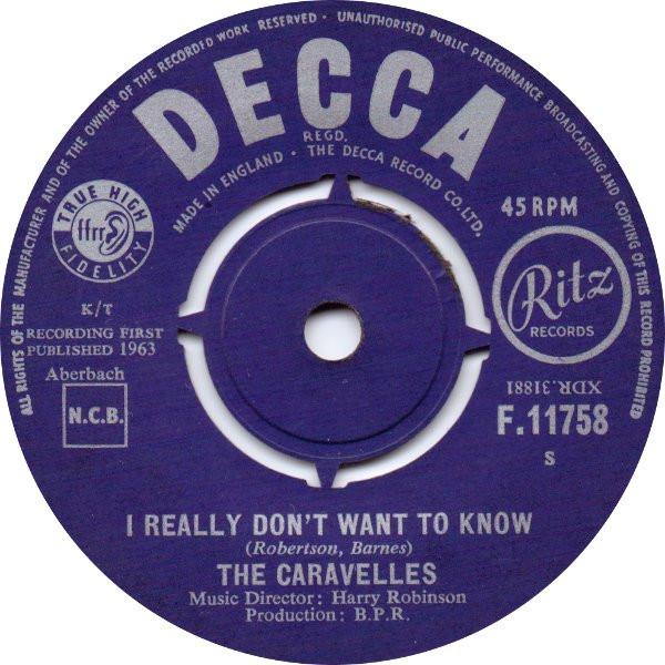 

7-дюймовая пластинка CARAVELLES - I Really Don t Want To Know F11758 DECCA 1963 UK Рок Б/У