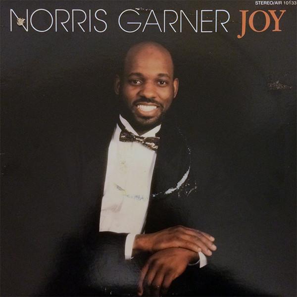 

LP Record NORRIS GARNER - Joy AIR10133 AIR Records & T 1989 US Soul/Funk
