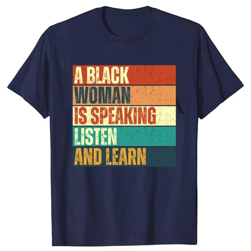 Funny A Black Unisex Is Speaking Listen And Learn Retro Graphic Tshirts Cotton T Shirt Unisex Tshirt Oversized Tees Unisexs Tops