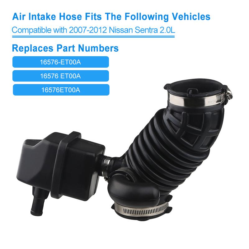 Intake Hose For Nissan Sentra 2007-2012 2.0L Nissan Sentra For 16576-ET00A 696-003 Air Intake Boot Duct Replaces