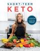 The Short-term Keto : A 30 Day Plan To Find Your Unique Carb Threshold Book