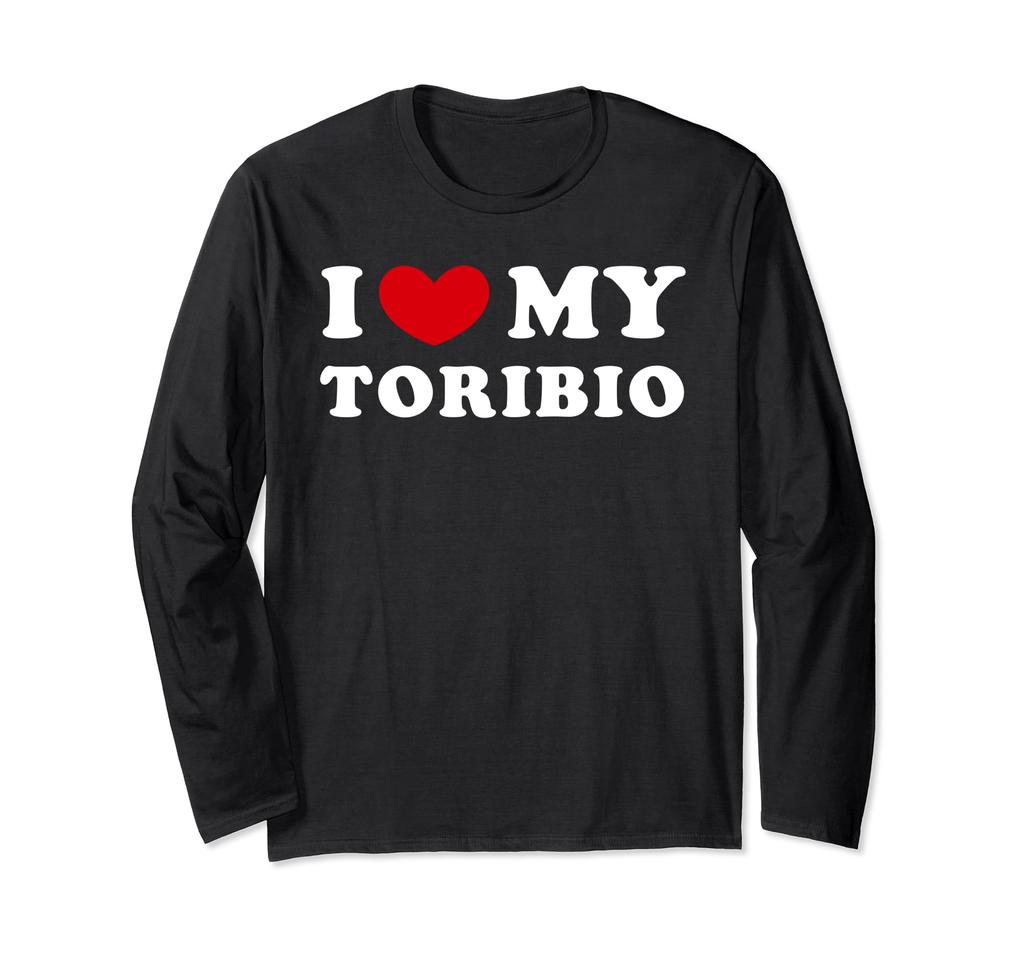 I Love My Toribio Long Sleeve T-Shirt