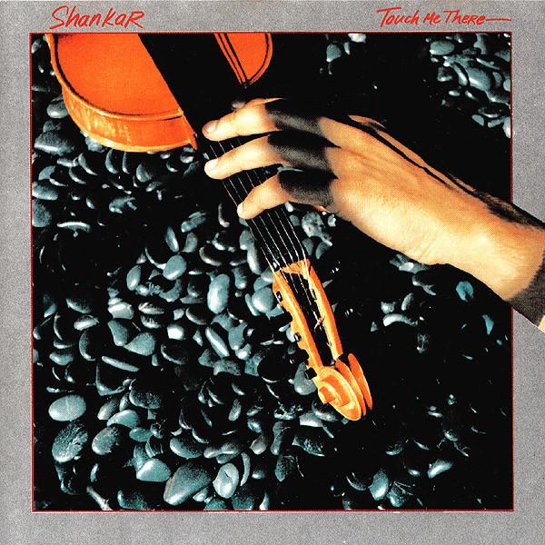 

CD SHANKAR - Touch Me There CDZAP50 Zappa Records 1992 Japan Jazz Used