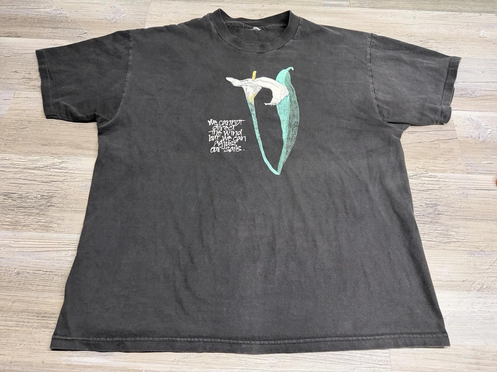 vintage 90s WE CANNOT DIRECT THE WIND BUT WE CAN ADJUST OUR SAILS T-Shirt XL 4XL
