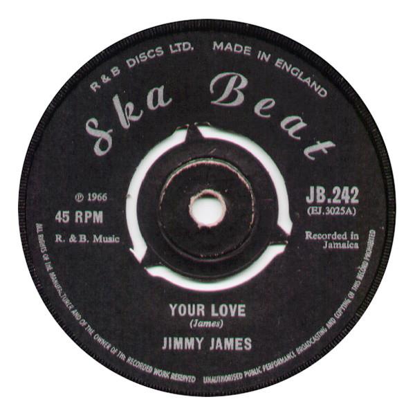 

7inch Record JIMMY JAMES Your Love Some Day JB242 Ska Beat 1966 UK SoulFunk Used