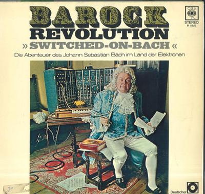 LP Record WALTER CARLOS  Barock Revolution  Switched On Bac H1166 CBS 1970 Germany Classical Used