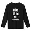 I Like Dit Bu And Cannot Lie funny Vietnamese wording shirt saying vintage Washed homme Stretched Top For Everyday Wear Unisex