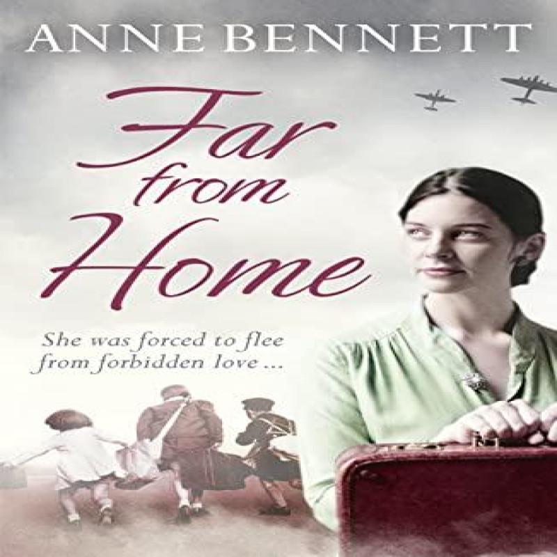 Far From Home by Anne Bennett Paperback Book 9780007359219