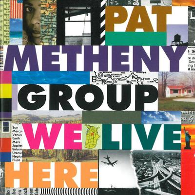 CD PAT METHENY GROUP - We Live Here GEFD24729 Geffen Records 1995 US Jazz Used