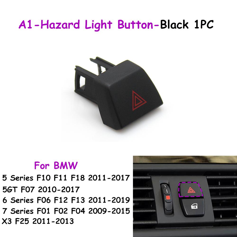 

F10 F11 F18 F07 F06 F12 F13 F01 F04 F25 Car Hazard Light Switch Button Door Lock Button For BMW 5 6 7 Series 5GT X3 61319161896 Warning Button-A1