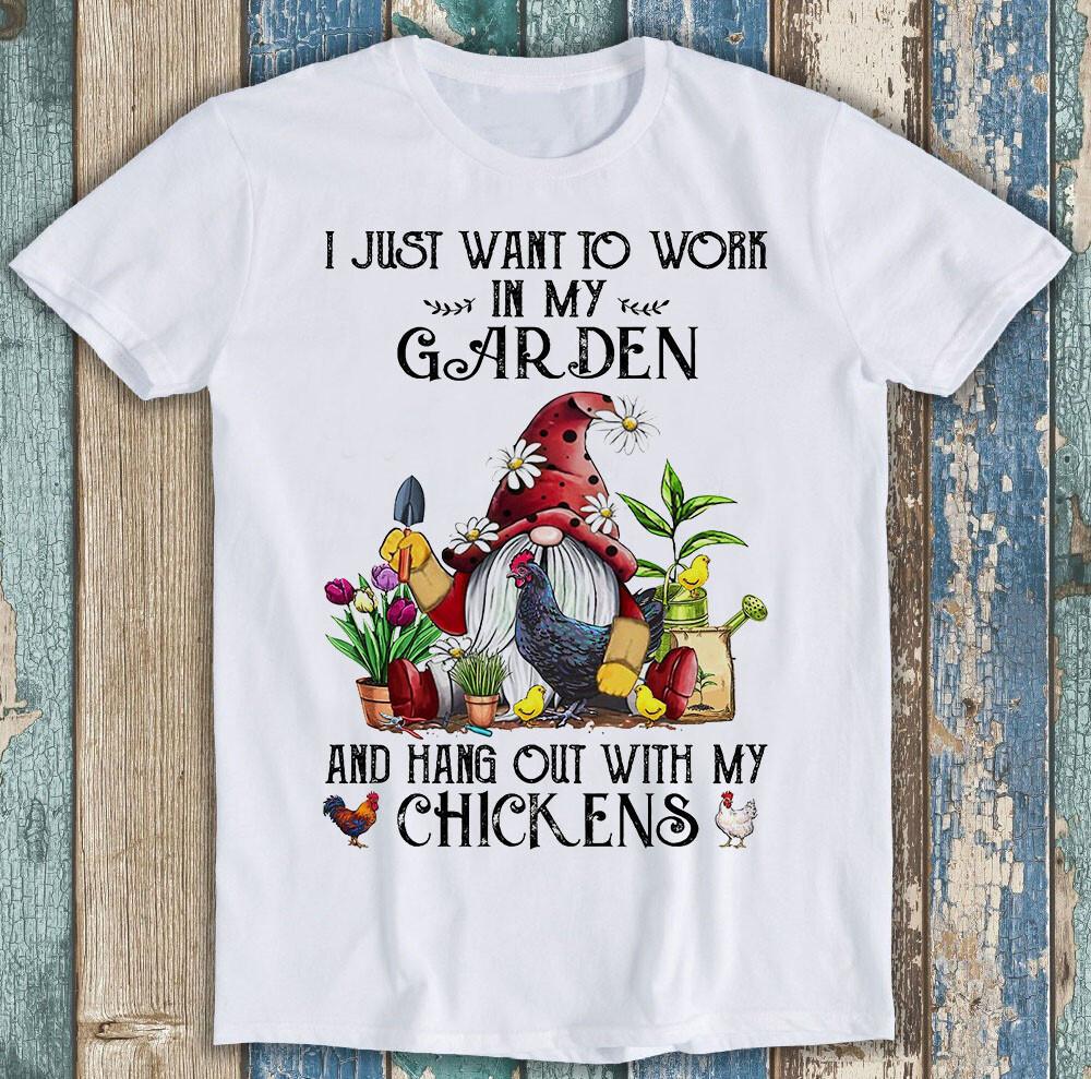 

Gnome I Just Want To Work In My Garden Funny Meme Gift Tee T Shirt M1175 L