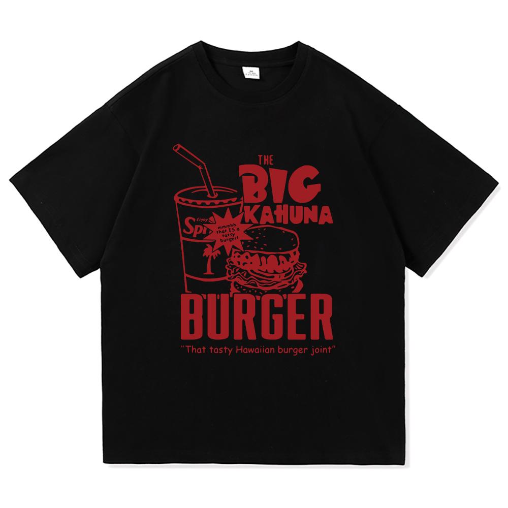 Funny Big Kahuna Burger T Shirt Healthy Breakfast Retro Fashion Men/women Clothing Vintage Harajuku High Quality Cotton Tshirts