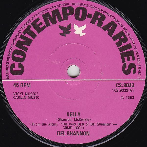 

7-дюймовая пластинка DEL SHANNON Kelly The Answer To Everything CS9033 ContempoRaries 1975 Великобритания Поп Б/у