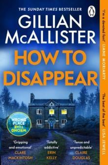 How To Disappear by Gillian McAllister Paperback Book 9781405942423