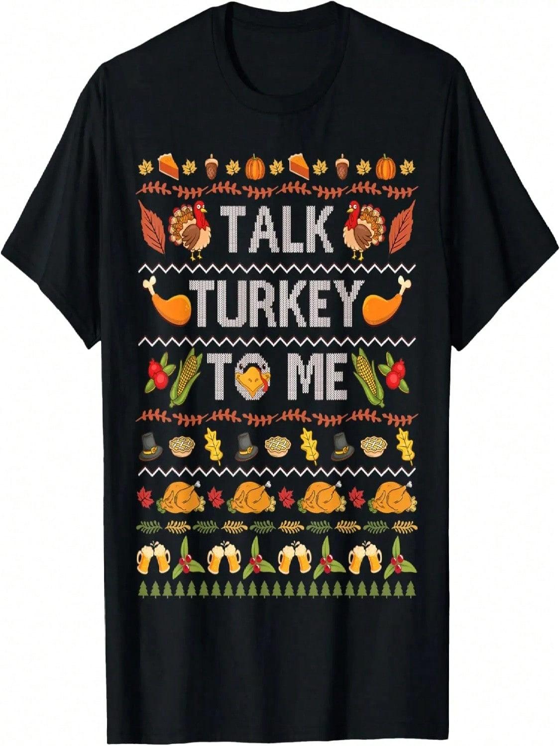 Talk Turkey To Me Funny Ugly Thanksgiving Sweater Christmas T-Shirt S разноцветный
