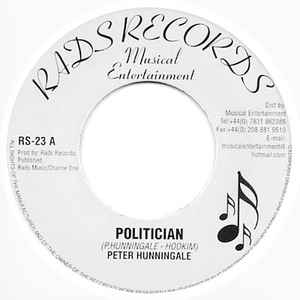 

7inch Record PETER HUNNIGALE - Politician RS23 Rads Records UK Reggae, Ska & Dub Used