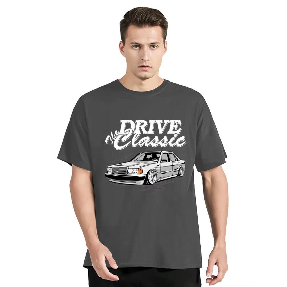 Awesome W201 Drive The Classic Car T-Shirt 190E Vintage Cars Graphic Tops Tees Men Clothing Cotton Tshirt Casual T Shirt