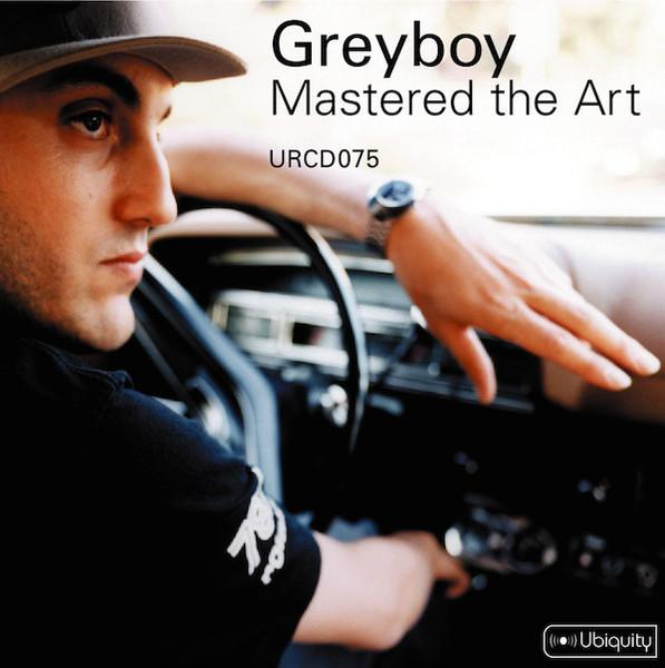 

CD GREYBOY - Mastered The Art URCD075 Ubiquity 2001 US Dance & Electronica Used
