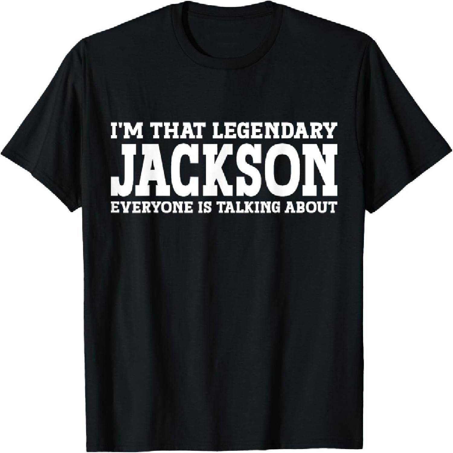 

Jackson Personal Name Funny Jackson T-Shirt XXXXXL чёрный