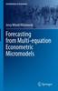 Buch Forecasting from Multi-equation Econometric Micromodels