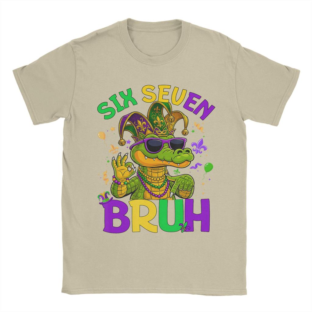 Bruh  Mardi Gras Alligator Six Seven   Unisexs T Shirts  Awesome Tee Shirt Short Sleeve Crewneck TShirt  Cotton Clothing