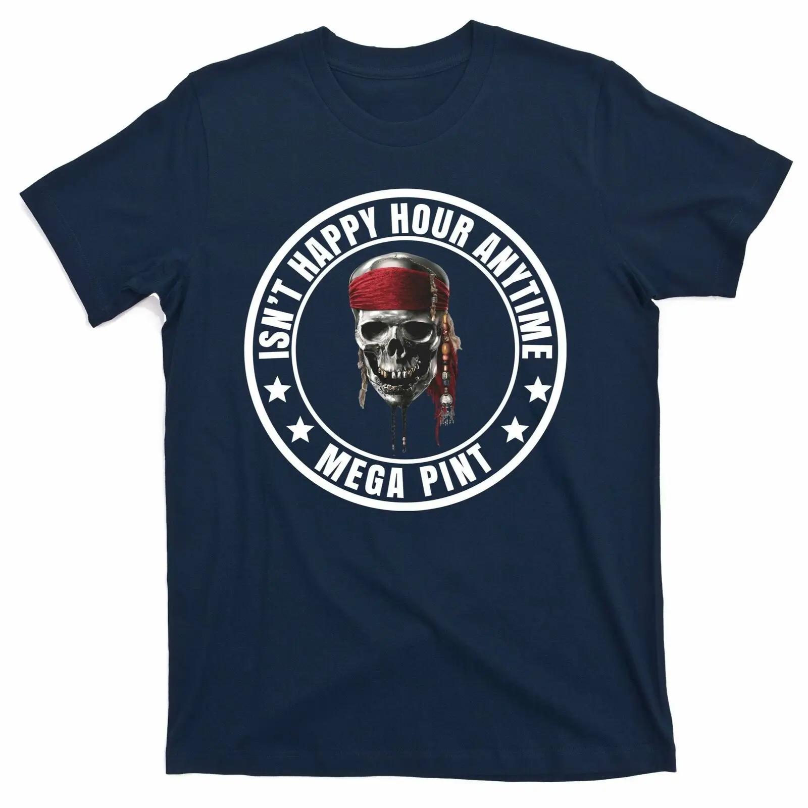 Isnt Happy Hour Anytime Pirate TShirt 100 Cotton ONeck Short Sleeve Summer Casual Mens Tshirt Streetwear S