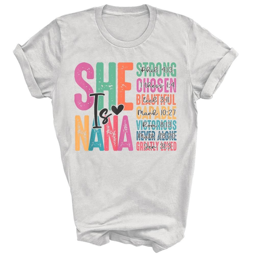 

She Is Nana Christian Grandma Jesus Mama God Unisex Shirt Gift XL