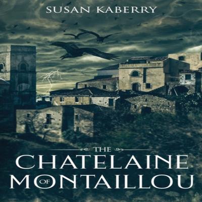 A Chatelaine de Montaillou por Susan E. Livro de Bolso Kaberry 9781785108945