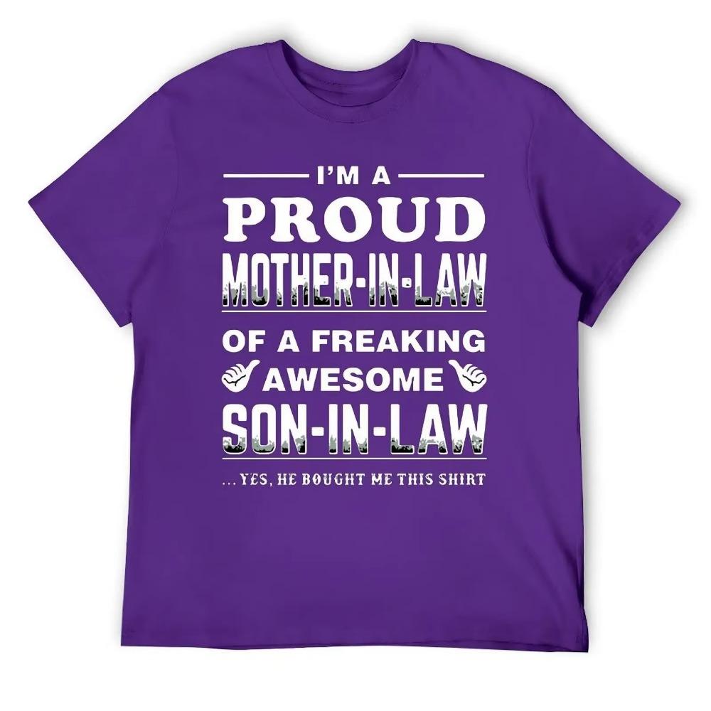 Mother's Day I M A Proud Mother In Law Unisex Crewneck Sweatshirt T-shirt Harajuku Motion  Humor Graphic Top Tee Graphic Cool Tr