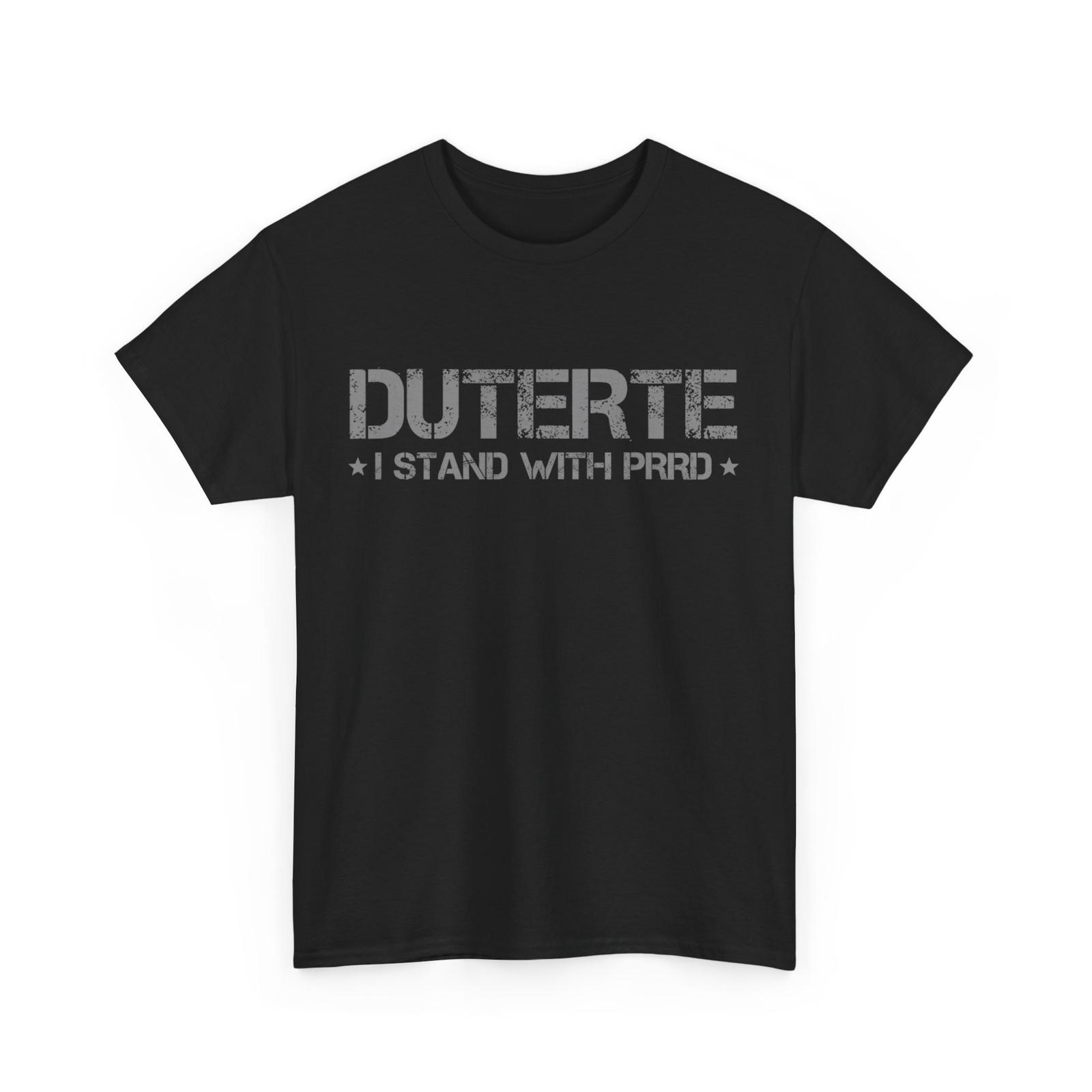 I Stand with Digong Duterte PRRD Shirt, Free Duterte Rodrigo Duterte Shirt S разноцветный
