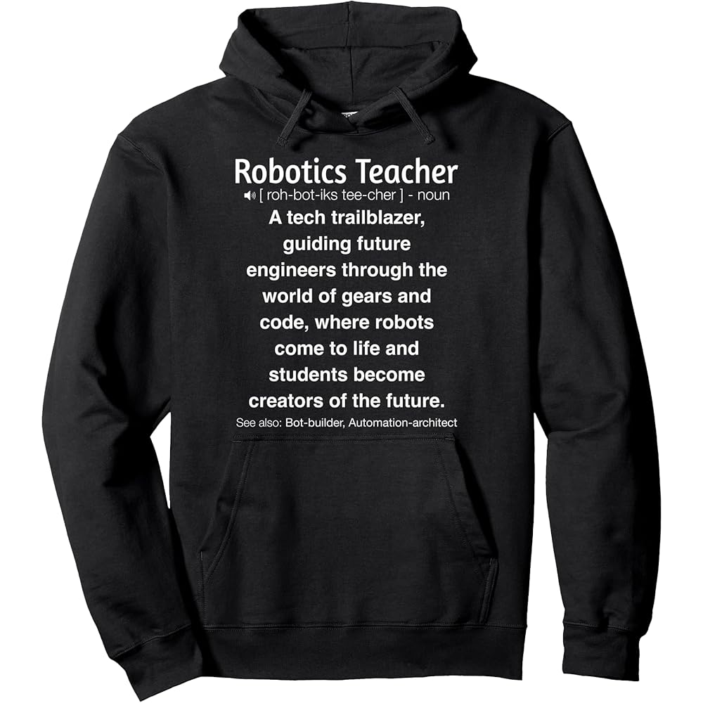 

Funny Robot Teacher Hoodie