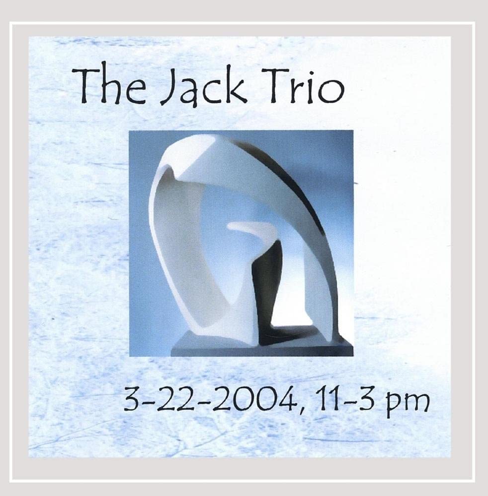 

CD JACK TRIO - 3-22-200411-3pm NONE Non Japan Jazz Used
