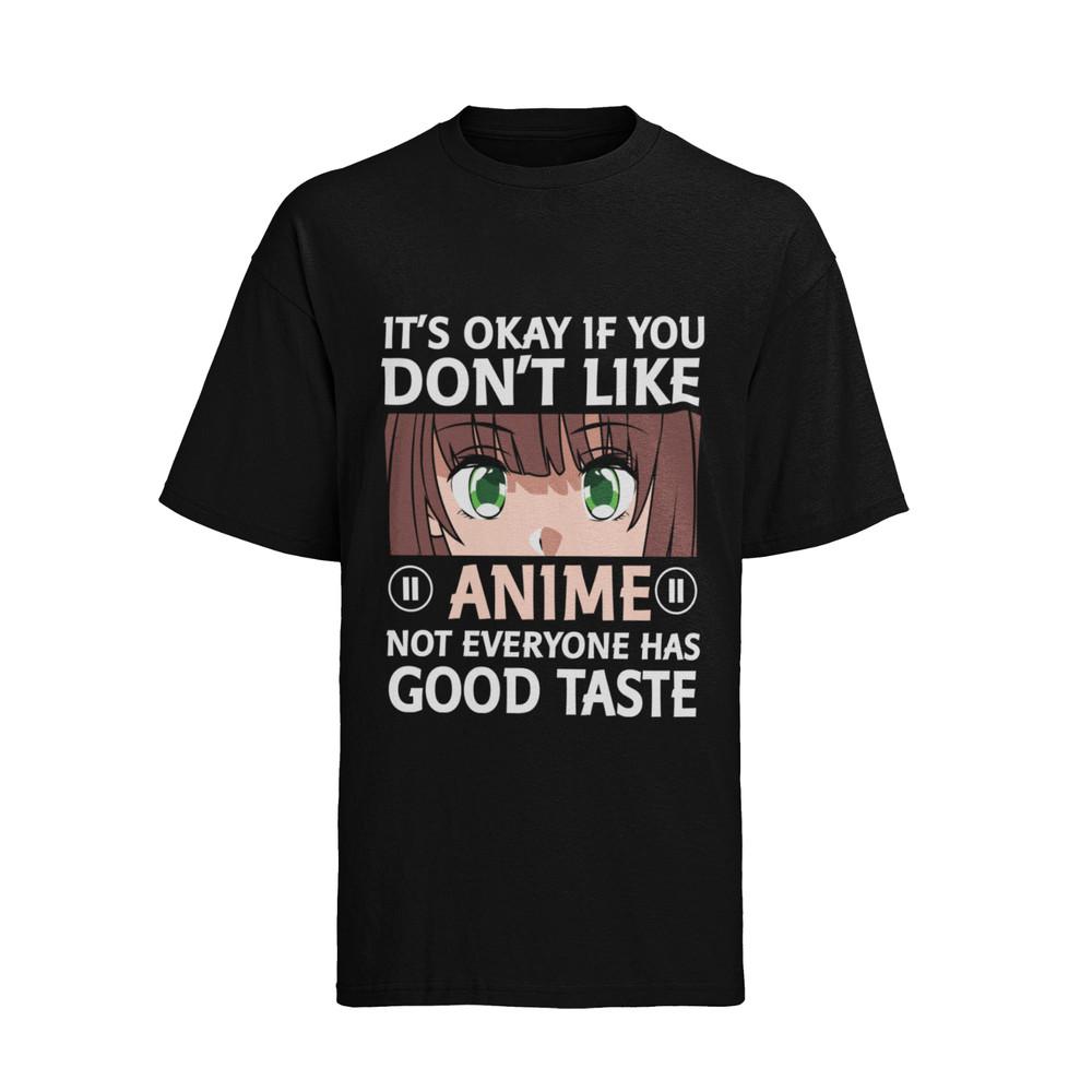 Its-Ok-If-You-Dont-Like-Anime Otaku Cosplay Herren Shirt Baumwolle