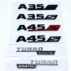 Lettere 3D ABS Nero Lucido A35 A45 A45S Turbo 4matic Emblema per Mercedes Benz AMG Auto Parafango Bagagliaio Posteriore W176 W177 Adesivo Logo