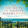 The Secrets of Sainte Madeleine by Tilly Bagshawe Paperback Book 9780008521868