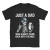Oversized T-Shirt Beach Just a Dad Who Always Came Back with The Milk Father's Day T-Shirts for Unisex Short Sleeve Clothes